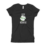 Luck is for the Mediocre (Girl's T-shirt)