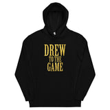 Drew to the Game